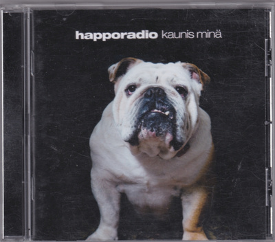 Happoradio - Kaunis Minä
