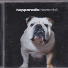 Happoradio - Kaunis Minä - pikkukuva 1