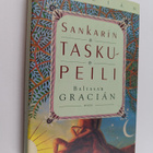 Baltasar Gracian : Sankarin taskupeili - pikkukuva 1
