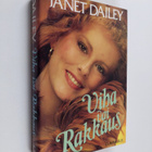 Janet Dailey : Viha vai rakkaus - pikkukuva 1