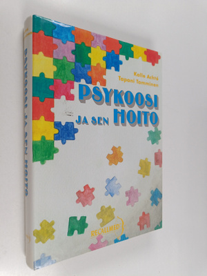 Psykoosi ja sen hoito