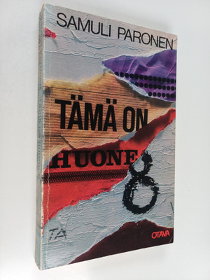 Samuli Paronen : Tämä on huone 8 : novelleja