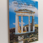 Konstantinos Tsakos : Delos-Mykonos : a guide to the hist... - pikkukuva 1