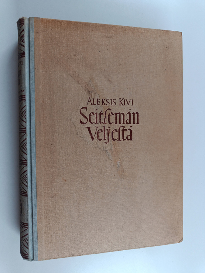 Aleksis Kivi : Seitsemän veljestä : kertomus