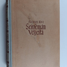 Aleksis Kivi : Seitsemän veljestä : kertomus - pikkukuva 1