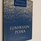Antero Kajanto : Lumikuun poika - pikkukuva 1