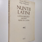 Tuomo Pekkanen : Nuntii latini = latinankieliset uutiset ... - pikkukuva 1