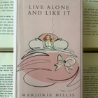 Marjorie Hillis - Live Alone and Like It (hardcover) - pikkukuva 1