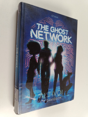 I. I. Davidson : The ghost network aktivoi