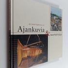 Juha Salmi ym. : Ajankuvia & suuntalinjoja - asuntomessut... - pikkukuva 1