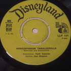 Hokkuspokkus Taikaluudalla 7" single 1971 Disney - pikkukuva 1