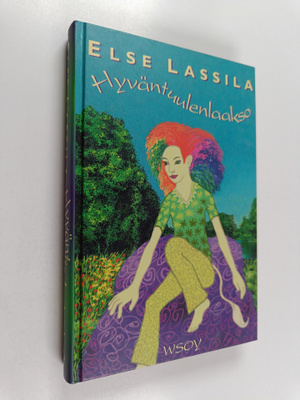 Else Lassila : Hyväntuulenlaakso
