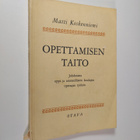 Matti Koskenniemi : Opettamisen taito : johdatusta oppi- ... - pikkukuva 1