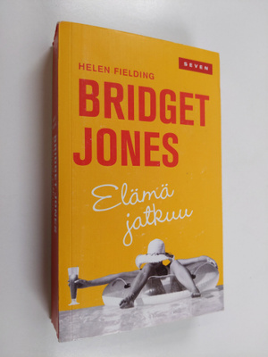 Helen Fielding : Bridget Jones : elämä jatkuu