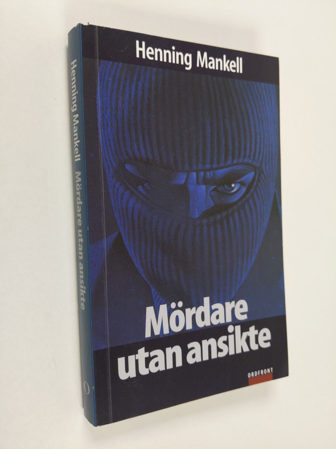 Henning Mankell : Mördare utan ansikte : kriminalroman