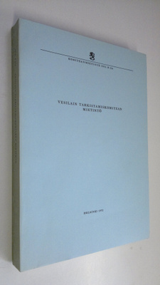 Vesilain tarkistamiskomitean mietintö