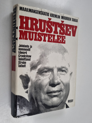 Hrustsev muistelee