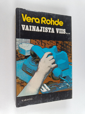 Vera Rohde : Vainajista viis