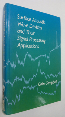 Colin Campbell : Surface acoustic wave devices and their ...