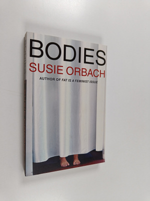 Susie Orbach : Bodies