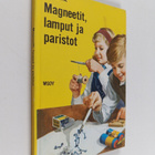 F. E. Newing : Magneetit, lamput ja paristot - pikkukuva 1