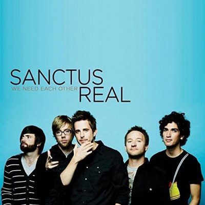 { sanctus real - we need each other }