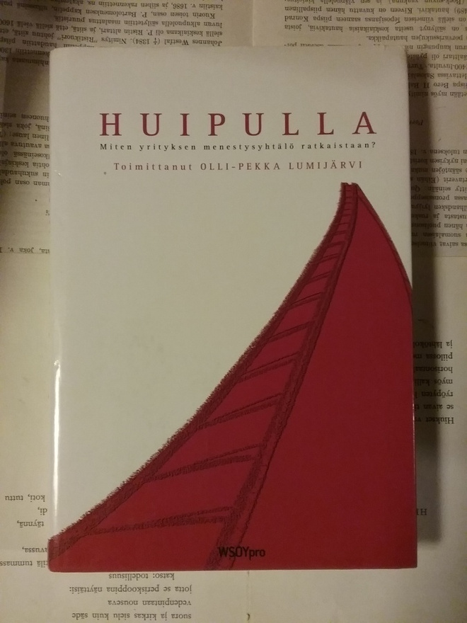 Olli-Pekka Lumijärvi - Huipulla: miten yrityksen menestys...