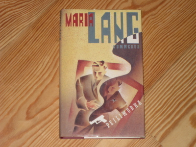 Lang, Maria: Peilimurha 1.p skp v 1989