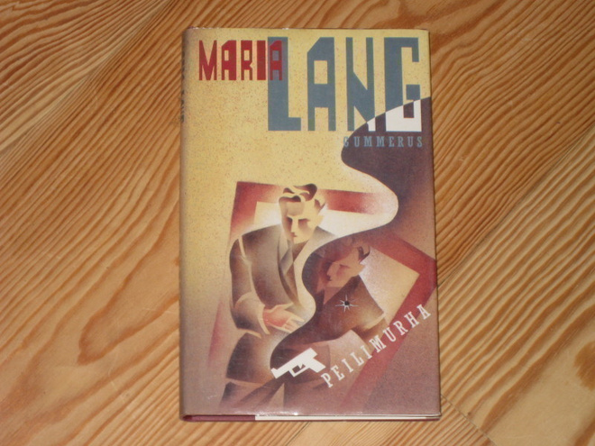 Lang, Maria: Peilimurha 1.p skp v 1989