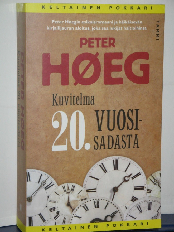 Peter Hoeg : Kuvitelma 20. vuosisadasta