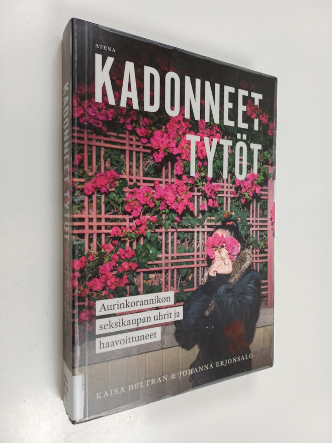 Kaisa Beltran : Kadonneet tytöt : Aurinkorannikon seksika...