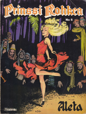 Prinssi Rohkea no 5 Aleta (Semic 1977)