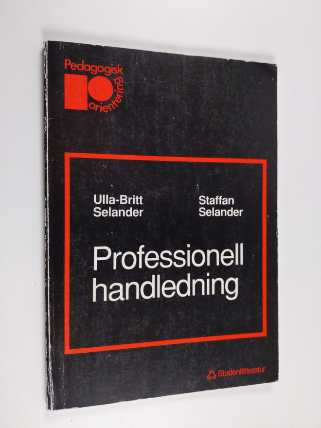 Staffan Selander : Professionell handledning
