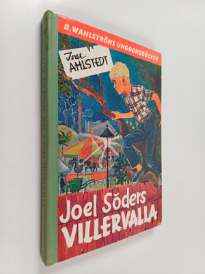 Ivar Ahlstedt : Joel Söders Villervalla
