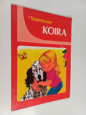 Laila Niukkanen : Ystävämme koira
