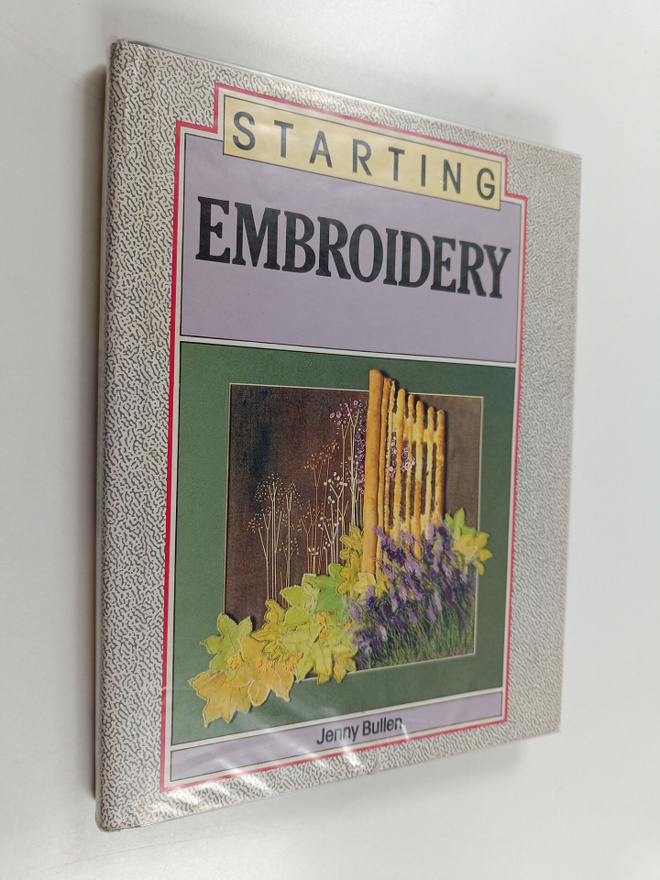Jenny Bullen : Starting Embroidery