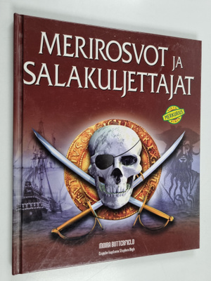 Moire Butterfield : Merirosvot ja salakuljettajat