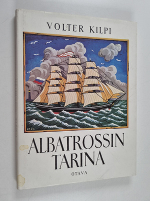 Volter Kilpi : Albatrossin tarina : kolmastoista luku rom...