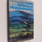 Teuvo Hahl-Marjokorpi : Lapinturisteja ja yksinkulkijoita - pikkukuva 1