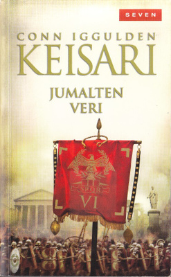 Conn Iggulden: Keisari 5 Jumalten veri (nide Seven 2014)