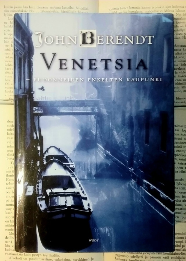 John Berendt - Venetsia: pudonneiden enkelten kaupunki
