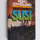 Reino Lehväslaiho : Kenttävartio susi - pikkukuva 1
