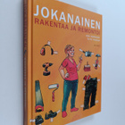 Tiitu Takalo ym. : Jokanainen rakentaa ja remontoi - pikkukuva 1