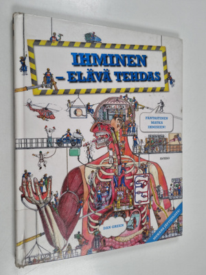 Dan Green : Ihminen : elävä tehdas