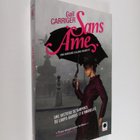 Gail Carriger : Sans ame : Une aventure de d'Alexia Tarab... - pikkukuva 1