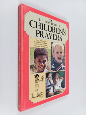 Mary Batchelor : The Lion Book of Children's Prayers