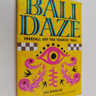 Cat Wheeler : Bali Daze : Freefall off the tourist trail - pikkukuva 1