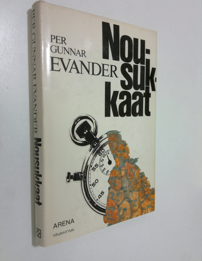 Per Gunnar Evander : Nousukkaat : henkilötutkinta