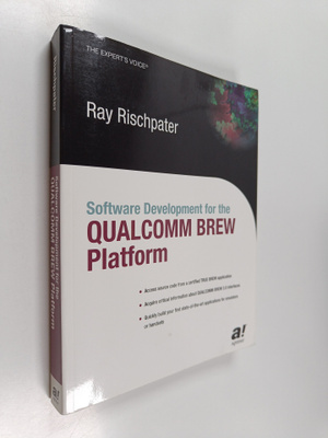 Ray Rischpater : Software Development for the QUALCOMM BR...