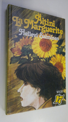 Hellevi Salminen : Äitini, La Marguerite